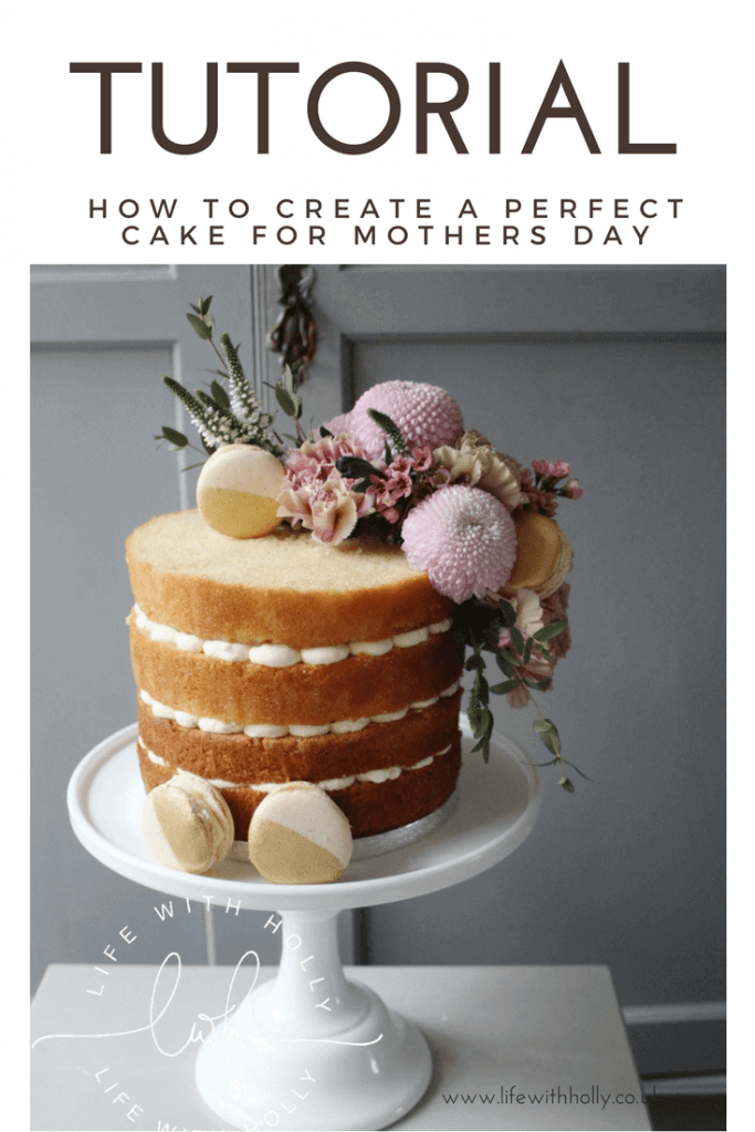 ife with Holly - Creating a Perfect Floral Cake for Mother's Day (3)-min