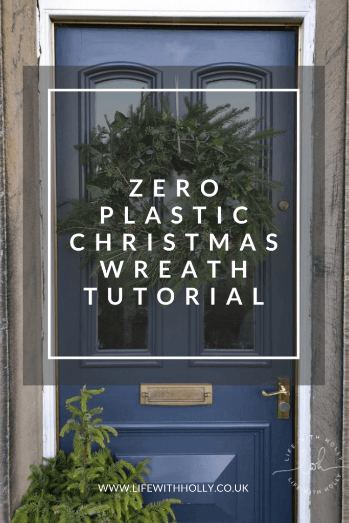 Zero Plastic Christmas Wreath Tutorial by Life with Holly