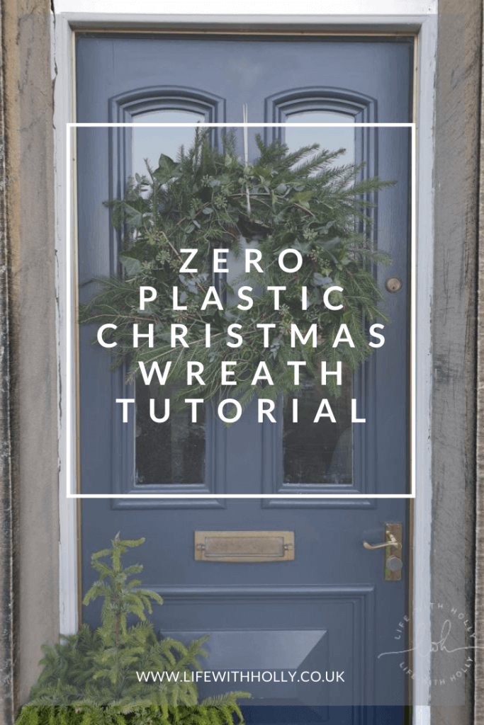 Zero Plastic Christmas Wreath Tutorial by Life with Holly