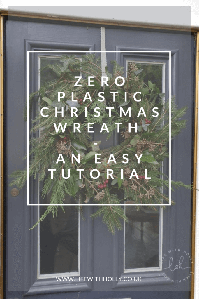 Zero Plastic Christmas Wreath Tutorial by Life with Holly