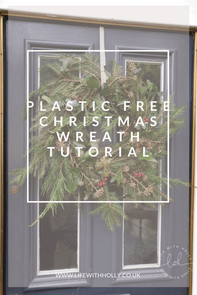 Zero Plastic Christmas Wreath Tutorial by Life with Holly