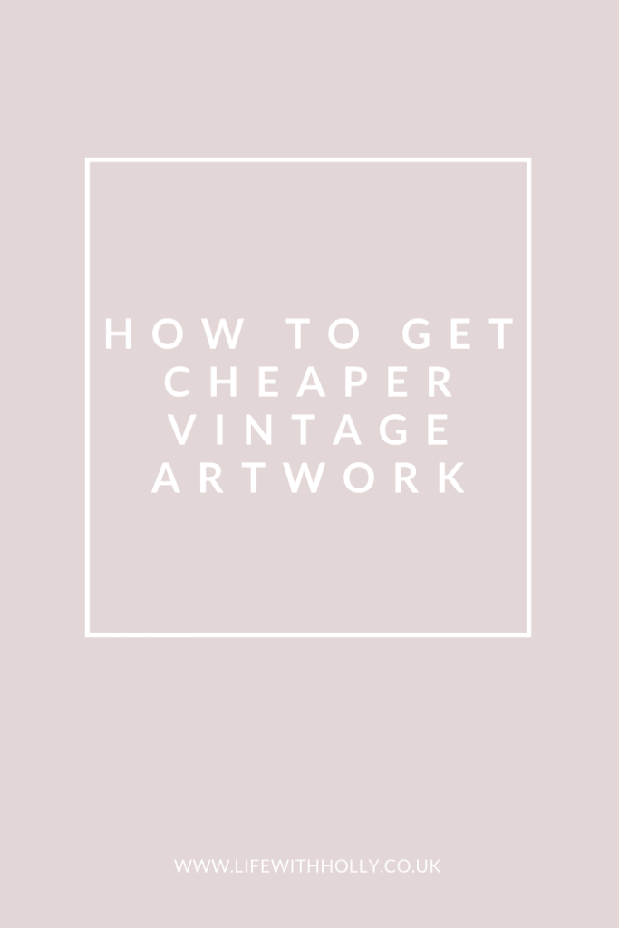 How-to-get-Cheaper-Vintage-Artwork-by-Life-with-Holly